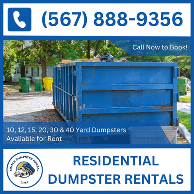Residential Dumpster Rental Lima - Affordable Prices - 10, 20, 30 & 40 Yard